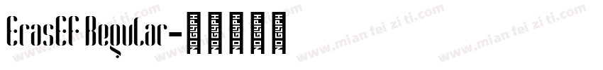 ErasEF Regular字体转换
